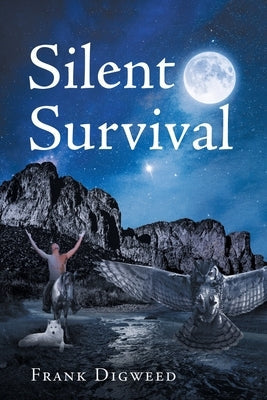 Silent Survival Paperback Newman Springs