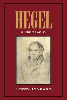 Hegel: A Biography Paperback Cambridge University Press