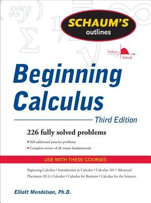 Schaum's Outline of Beginning Calculus Paperback McGraw-Hill Companies