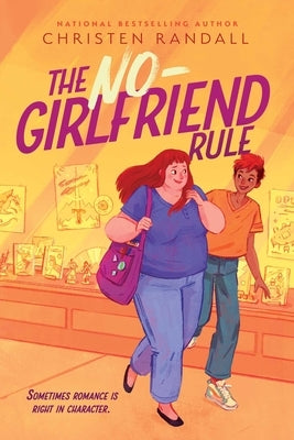The No-Girlfriend Rule Paperback Atheneum Books for Young Readers