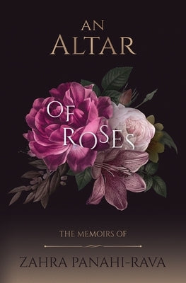 An Altar of Roses Paperback Lantern Publications