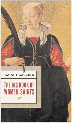 The Big Book of Women Saints Paperback HarperOne