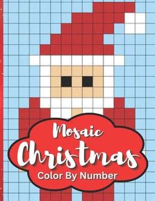Mystery Christmas Color By Number Coloring Book for Adults Paperback Independently Published