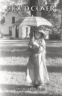 Cloud Cover by Rogers, Andrea Kay