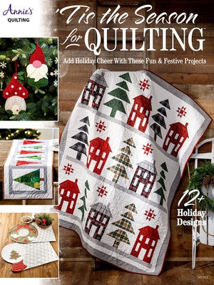 Tis the Season for Quilting Paperback Annies