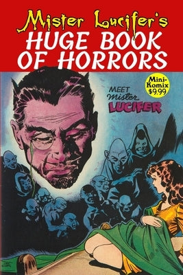 Mister Lucifer's Huge Book Of Horrors by Komix, Mini