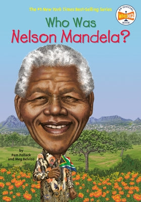 Who Was Nelson Mandela? Paperback Penguin Young Readers Group