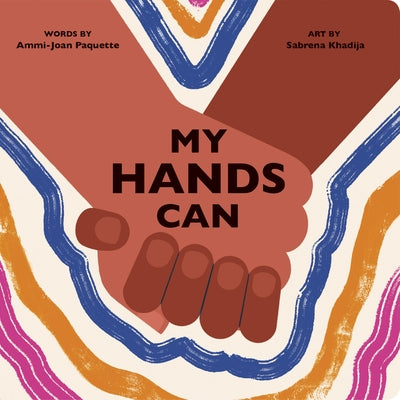 My Hands Can Board Book Rise X Penguin Workshop