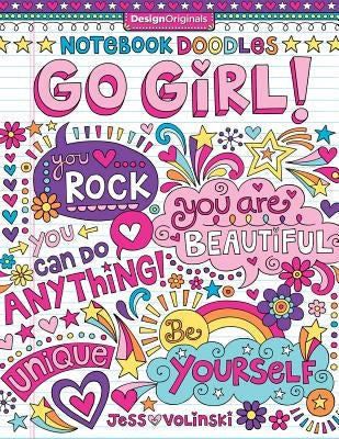 Notebook Doodles Go Girl!: Coloring & Activity Book Paperback Design Originals