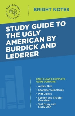 Study Guide to The Ugly American by Burdick and Lederer Paperback Dexterity