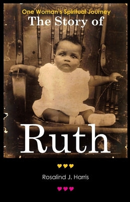 The Story of Ruth Paperback Bizzy Bee Enterprises