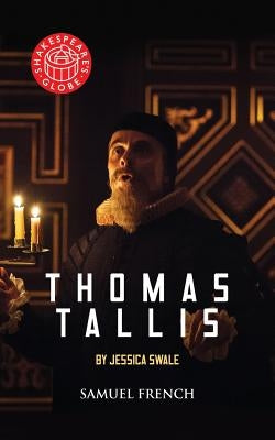 Thomas Tallis Paperback Samuel French Ltd