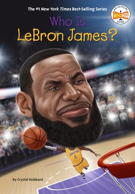 Who Is LeBron James? Paperback Penguin Young Readers Group