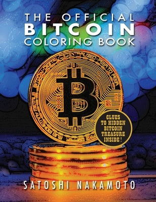 The Official Bitcoin Coloring Book Paperback Leaf Storm Press