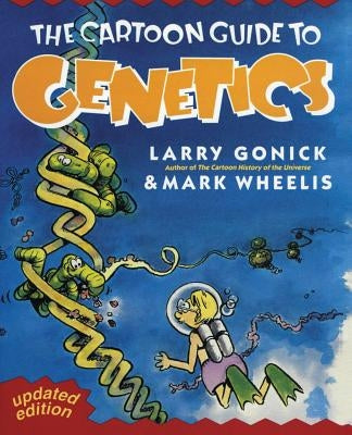 Cartoon Guide to Genetics Paperback William Morrow & Company