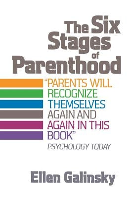 The Six Stages of Parenthood Paperback Da Capo Lifelong Books
