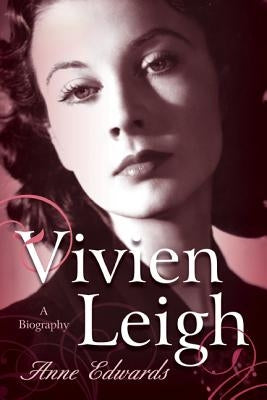 Vivien Leigh: A Biography Paperback Taylor Trade Publishing