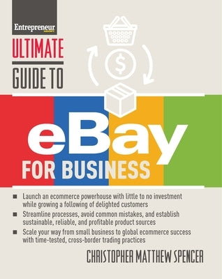 Ultimate Guide to Ebay for Business Entrepreneur Press