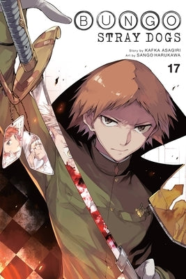 Bungo Stray Dogs, Vol. 17: Volume 17 by Asagiri, Kafka
