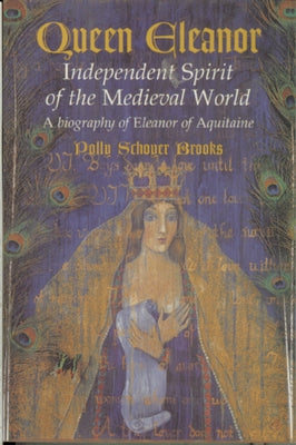 Queen Eleanor: Independent Spirit of the Medieval World: A Biography of Eleanor of Aquitaine Paperback Clarion Books