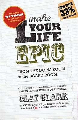Make Your Life Epic Paperback Total Publishing and Media
