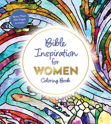 Bible Inspiration for Women Coloring Book: More Than 100 Pages to Color Paperback Chartwell Books