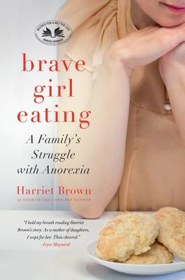 Brave Girl Eating Paperback William Morrow & Company