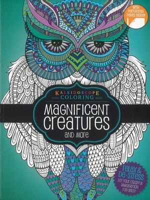 Coloring Book-Magnificent Creatures and More: Kaleidoscope Coloring Paperback Blusky Publishers