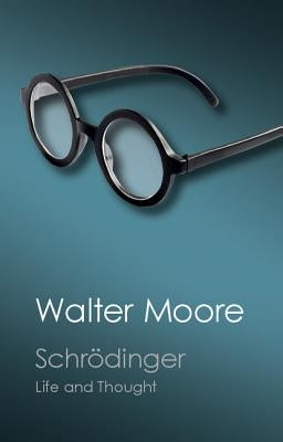 Schrödinger: Life and Thought Paperback Cambridge University Press