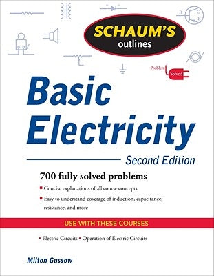 Schaum's Outline of Basic Electricity Paperback McGraw-Hill Companies