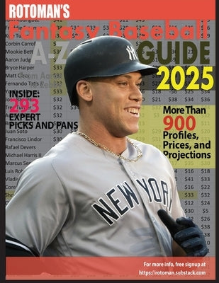Rotoman's Fantasy Baseball Guide 2025 by Kreutzer, Peter