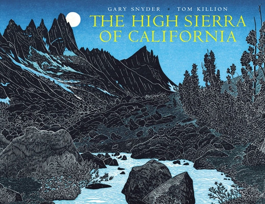 The High Sierra of California Heyday Books