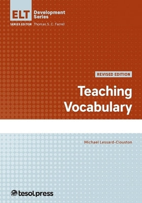 Teaching Vocabulary, Revised Paperback Tesol Press