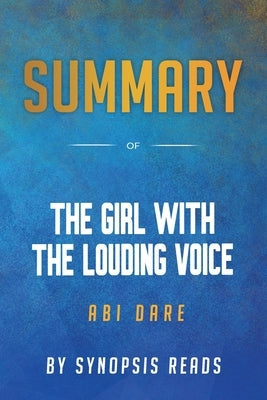 Summary of The Girl with the Louding Voice by Abi Daré Paperback Independently Published