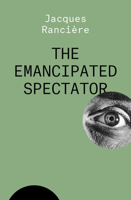 The Emancipated Spectator Paperback Verso