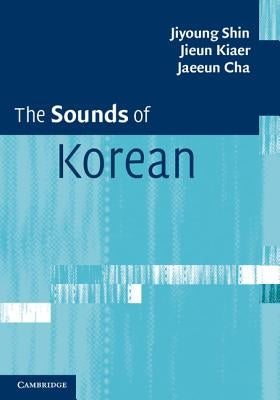 The Sounds of Korean Paperback Cambridge University Press