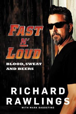 Fast N' Loud Paperback William Morrow & Company