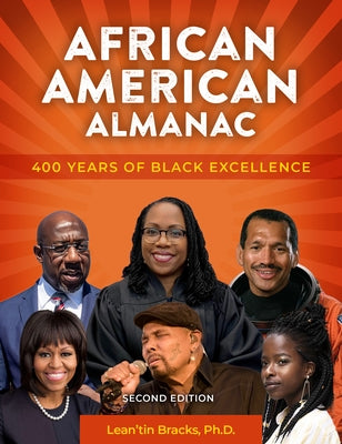 African American Almanac: 400 Years of Black Excellence Paperback Visible Ink Press