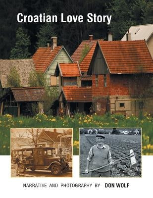 Croatian Love Story Paperback Xlibris Us