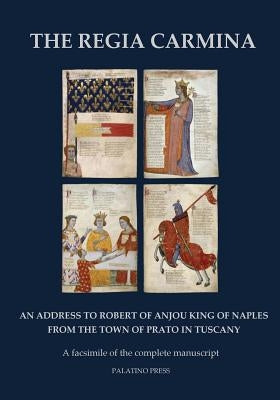 The Regia Carmina: A facsimile of the complete manuscript Paperback Createspace Independent Publishing Platform