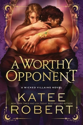 A Worthy Opponent (Standard Edition) by Robert, Katee