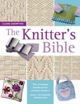 The Knitter's Bible Paperback David & Charles