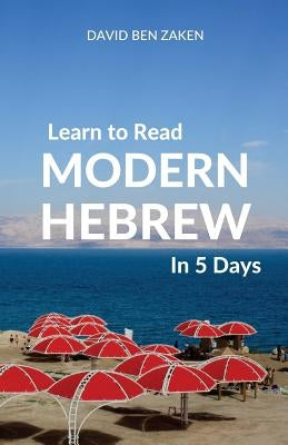 Learn to Read Modern Hebrew in 5 Days Paperback Wolfedale Press