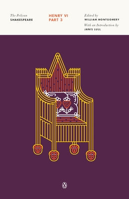 Henry VI, Part 3 Paperback Penguin Group