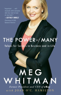 The Power of Many: Values for Success in Business and in Life Paperback Crown Publishing Group (NY)