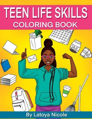 Teen Life Skills Coloring Book: Black Girl Tweens and Young Adults Paperback Precise Publishing Inc.