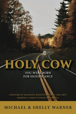 Holy Cow: You Were Born for Significance Paperback Bookbaby