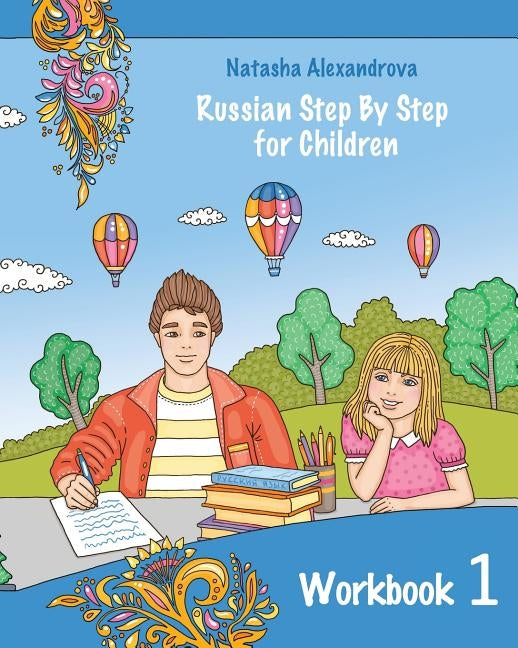 Reading Russian Workbook for Children: Total Beginner Paperback Createspace Independent Publishing Platform
