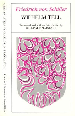 Wilhelm Tell Paperback University of Chicago Press