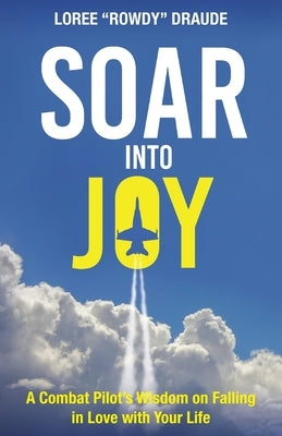 SOAR Into Joy Paperback Hybrid Global Publishing